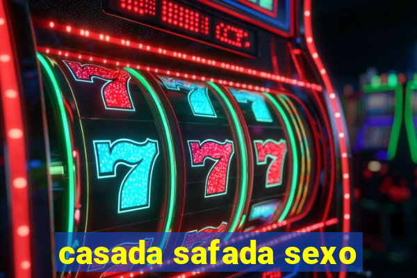 casada safada sexo